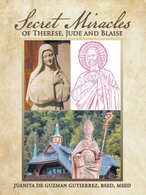 cover image of Secret Miracles of Therese, Jude and Blaise